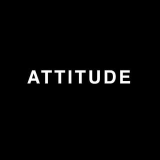 Attitude 